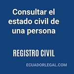✅ Consultar Estado Civil Ecuador 2026 – Registro Civil Online