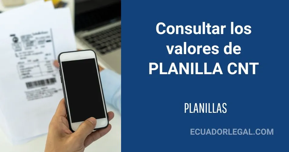 ✅ Consultar Planilla CNT Ecuador 2026 – Guía Completa Online