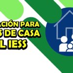 ✅ Afiliación Amas de Casa IESS Ecuador 2026 – Requisitos y Beneficios