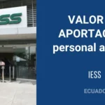 ✅ Aporte Personal al IESS Ecuador 2026 – Cálculo y Porcentajes