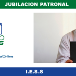✅ Jubilación Patronal Ecuador 2026 – Requisitos y Beneficios IESS
