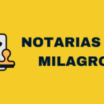 ✅ Notaría 1 Milagro – Servicios, Ubicación y Contacto 2026