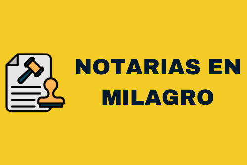 ✅ Notaría 1 Milagro – Servicios, Ubicación y Contacto 2026