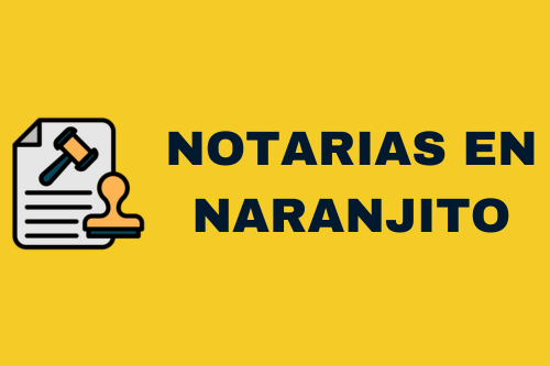 ✅ Notaría Primera Naranjito: Servicios y Costos Ecuador 2026 – Guía Completa