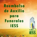 ✅ Auxilio Funerario IESS 2026: $1.437 por Funeral Ecuador